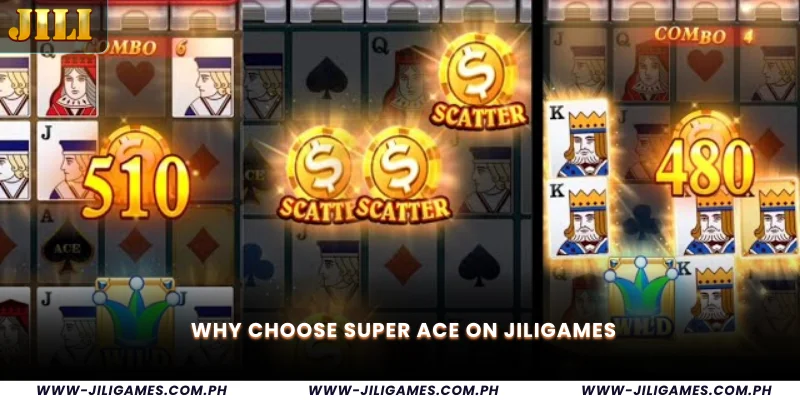 Why Choose Super Ace on Jiligames